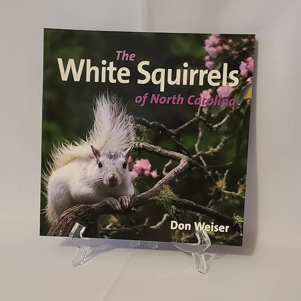 Book The White Squirrels Of North Carolina By Don Weiser 👓